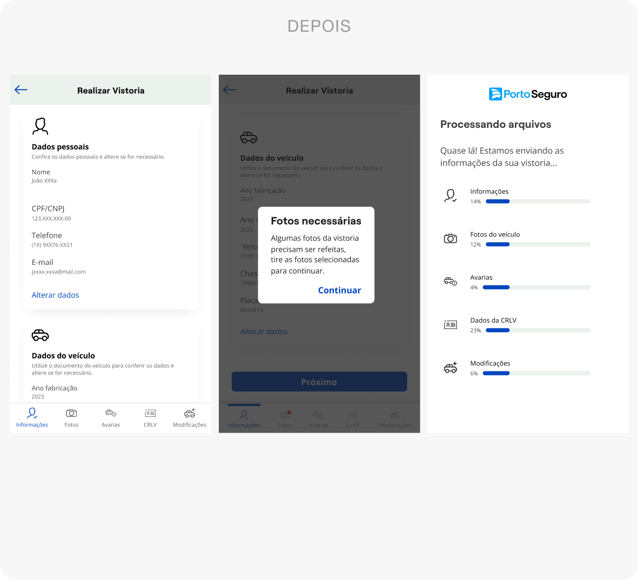 DEPOIS: novo app de vistoria com dados pré-carregados e feedback claro